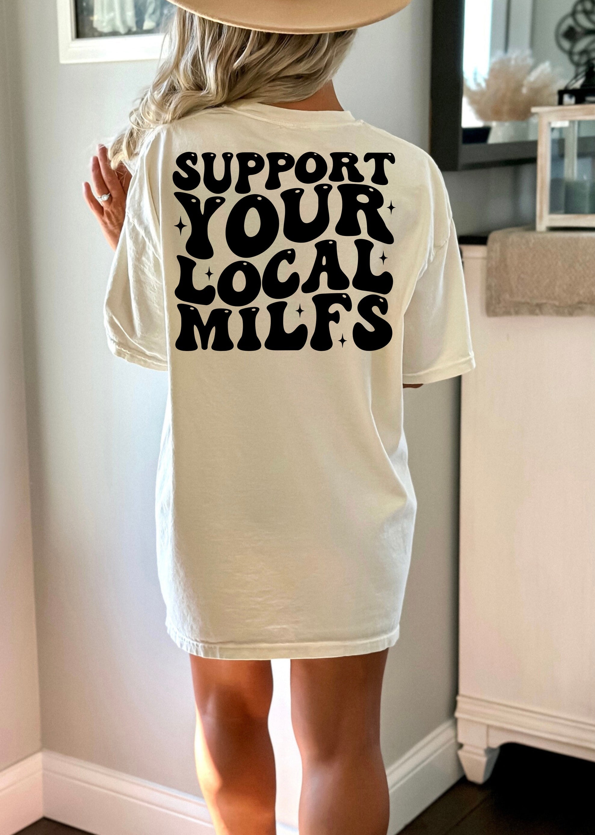 Support Your Local Milf
